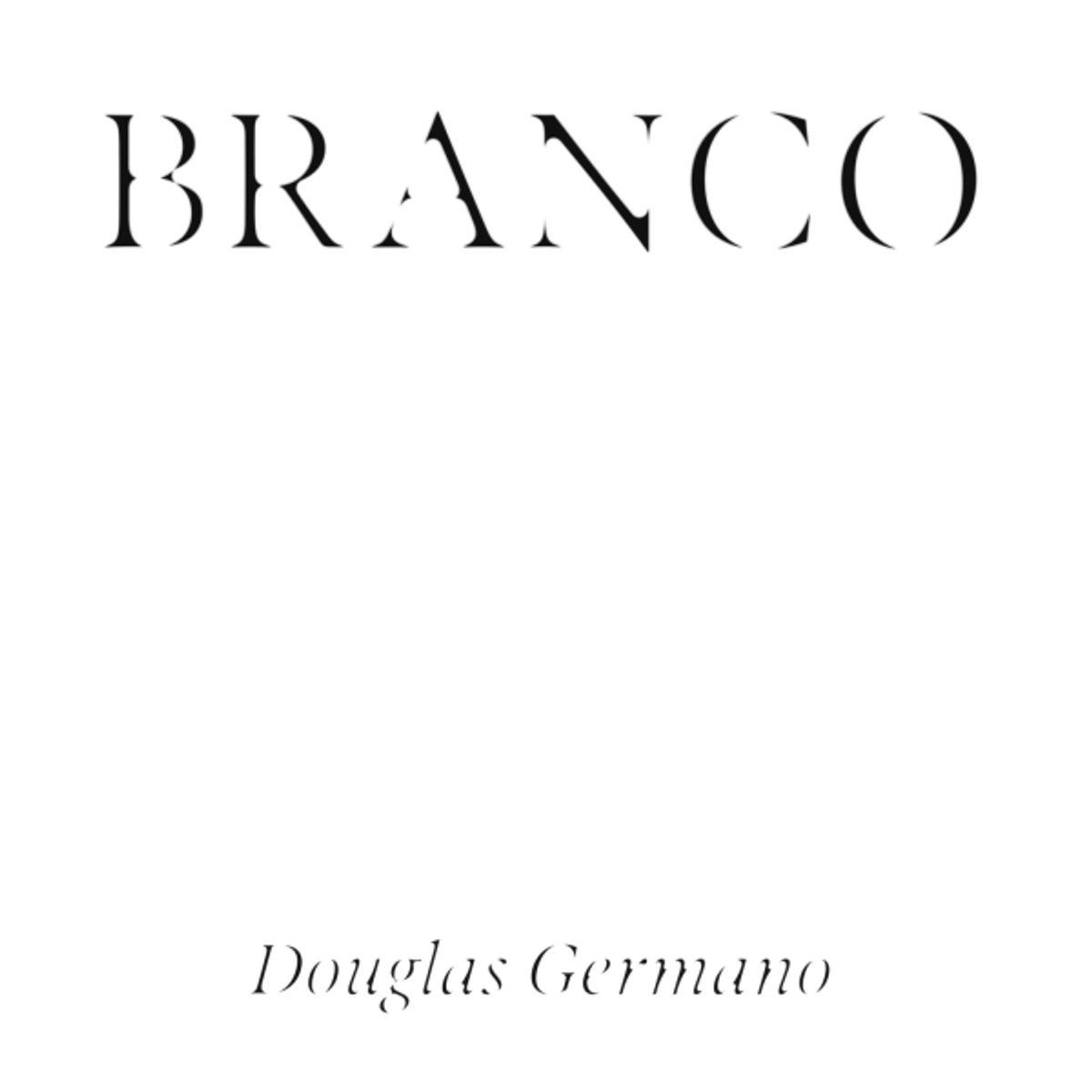 o-album-‘branco’-de-douglas-germano,-bamba-dos-terreiros-paulistanos